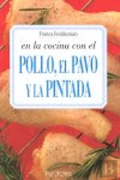 Pollo El Pavo Y La Pintada
