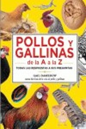 Pollos Y Gallinas De La A A La Z
