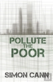 Pollute The Poor