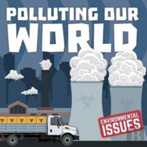 Polluting Our World