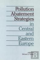 Pollution Abatement Strategies In Central And Eastern Europe