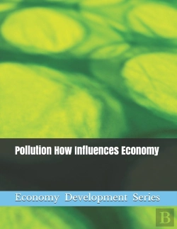 Bertrand.pt - Pollution How Influences Economy