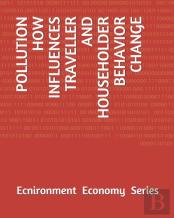 Pollution  How Influences Traveller And Householder Behavior Change