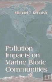 Pollution Impacts On Marine Biotic Communities