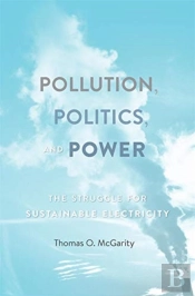Pollution, Politics, And Power