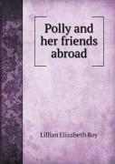 Polly And Her Friends Abroad