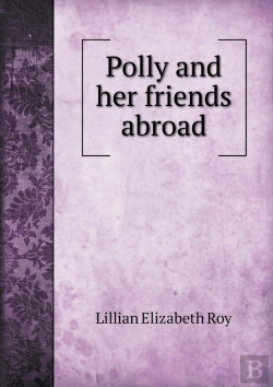 Bertrand.pt - Polly And Her Friends Abroad