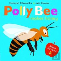 Polly Bee Makes Honey