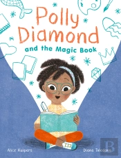 Polly Diamond And The Magic Book