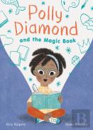 Polly Diamond And The Magic Book