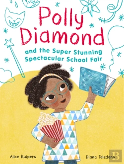 Bertrand.pt - Polly Diamond And The Super Stunning Spectacular School Fair