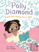 Polly Diamond And The Topsy-Turvy Day