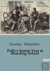 Polly S Senior Year At Boarding School