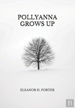 Bertrand.pt - Pollyanna Grows Up
