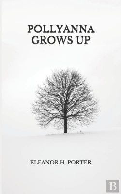 Bertrand.pt - Pollyanna Grows Up