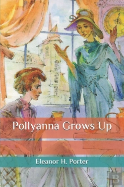 Bertrand.pt - Pollyanna Grows Up