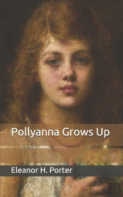 Bertrand.pt - Pollyanna Grows Up