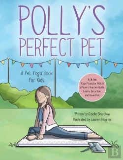 Bertrand.pt - Polly'S Perfect Pet: A Pet Yoga Book For