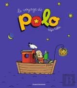 Polo : Le Voyage De Polo