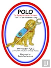 Polo The Golden Retriever/Achiever