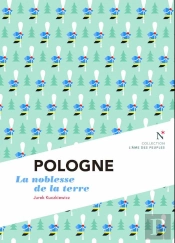 Pologne ; La Noblesse De La La Terre