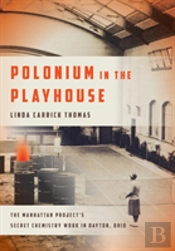 Polonium In The Playhouse