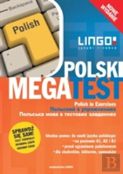 Polski Megatest. Polish In Exercises. Nowe Wydanie