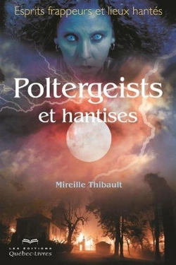 Bertrand.pt - Poltergeist Et Hantises: Esprits Frappeurs Et Lieux Hantes 2e Ed.