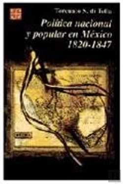 Bertrand.pt - Pol¡Tica Nacional Y Popular En México, 1820-1847