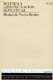 Pol¡Tica Y Administración Educativas
