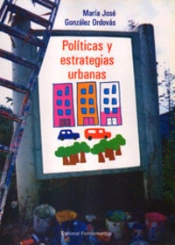 Pol¡Ticas Y Estrategias Urbanas