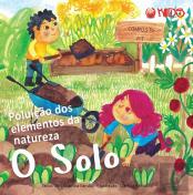 Poluição dos Elementos da Natureza - O Solo