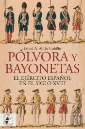 Pólvora Y Bayonetas