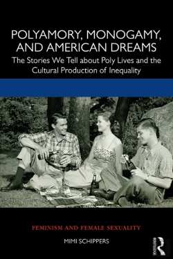 Bertrand.pt - Polyamory, Monogamy, And American Dreams