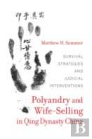 Polyandry And Wife-Selling In Qing Dynasty China