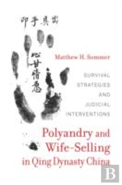 Polyandry And Wife-Selling In Qing Dynasty China