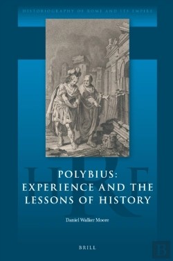 Bertrand.pt - Polybius: Experience And The Lessons Of History