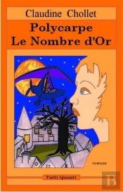 Polycarpe, Le Nombre D'Or