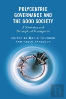 Polycentric Governance And The Good Society