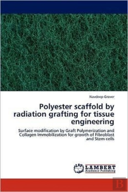 Bertrand.pt - Polyester Scaffold By Radiation Grafting For Tissue Engineering