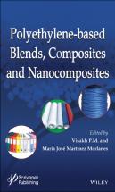 Polyethylene-Based Blends, Composites And Nanocomposities