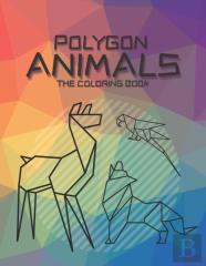 Polygon Animals The Coloring Book