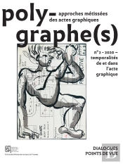 Polygraphe(S), Approches Métissées Des Actes Graphiques, N° 2/2020