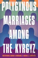 Polygynous Marriages Among The Kyrgyz