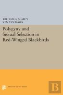 Polygyny And Sexual Selection In Red-Winged Blackbirds