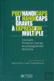 Polyhandicaps Et Handicaps Graves À Expression Multiple