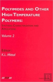 Polyimides And Other High Temperature Polymers: Synthesis, Characterization And Applications, Volume 2