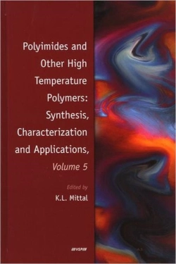 Bertrand.pt - Polyimides And Other High Temperature Polymers: Synthesis, Characterization And Applications, Volume 5