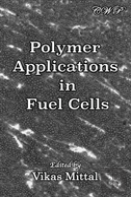 Polymer Applications In Fuel Cells