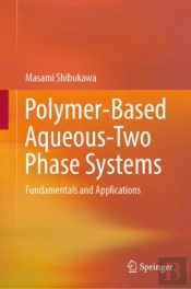 Polymer-Based Aqueous-Two Phase Systems